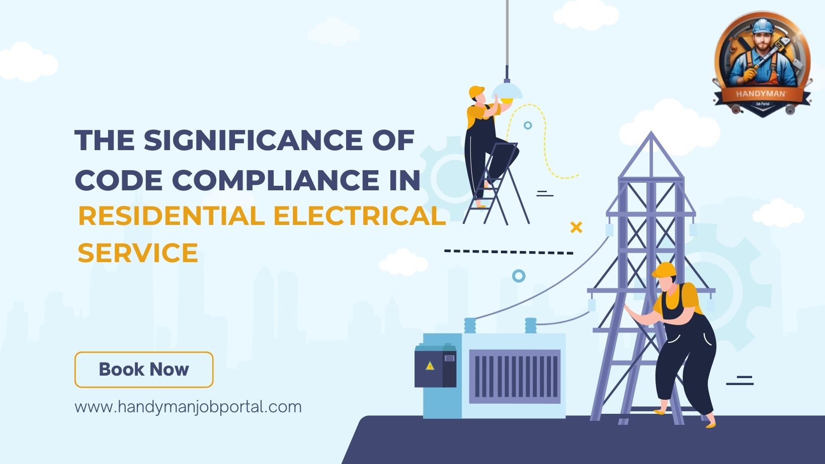 The Significance of Code Compliance in Residential Electrical Service